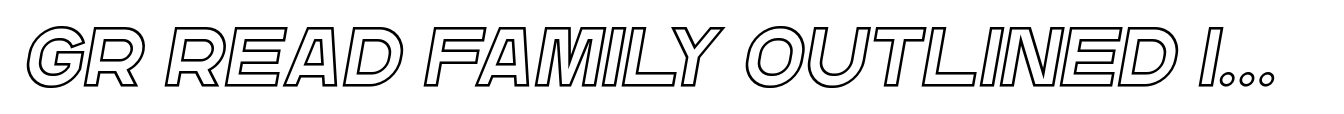 GR Read Family Outlined Italic